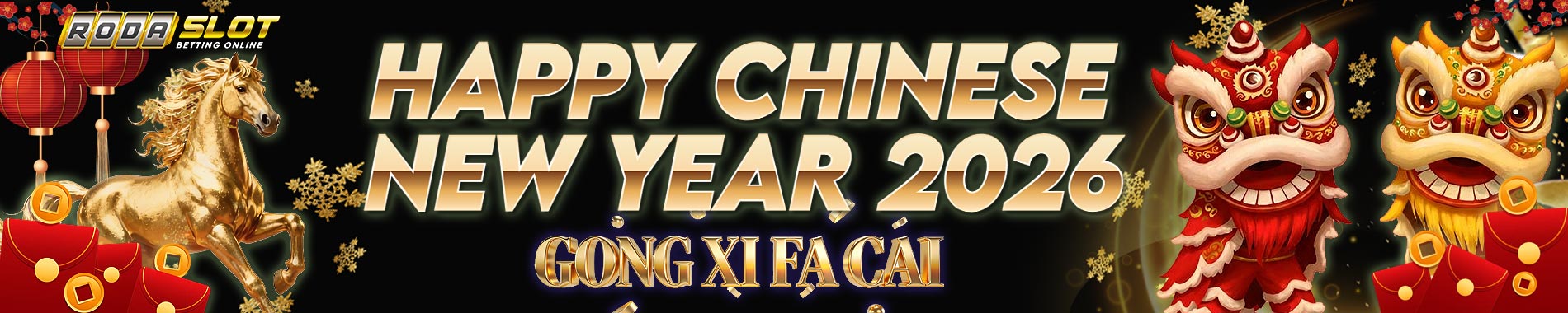 HAPPY CHINESE NEW YEAR 2026